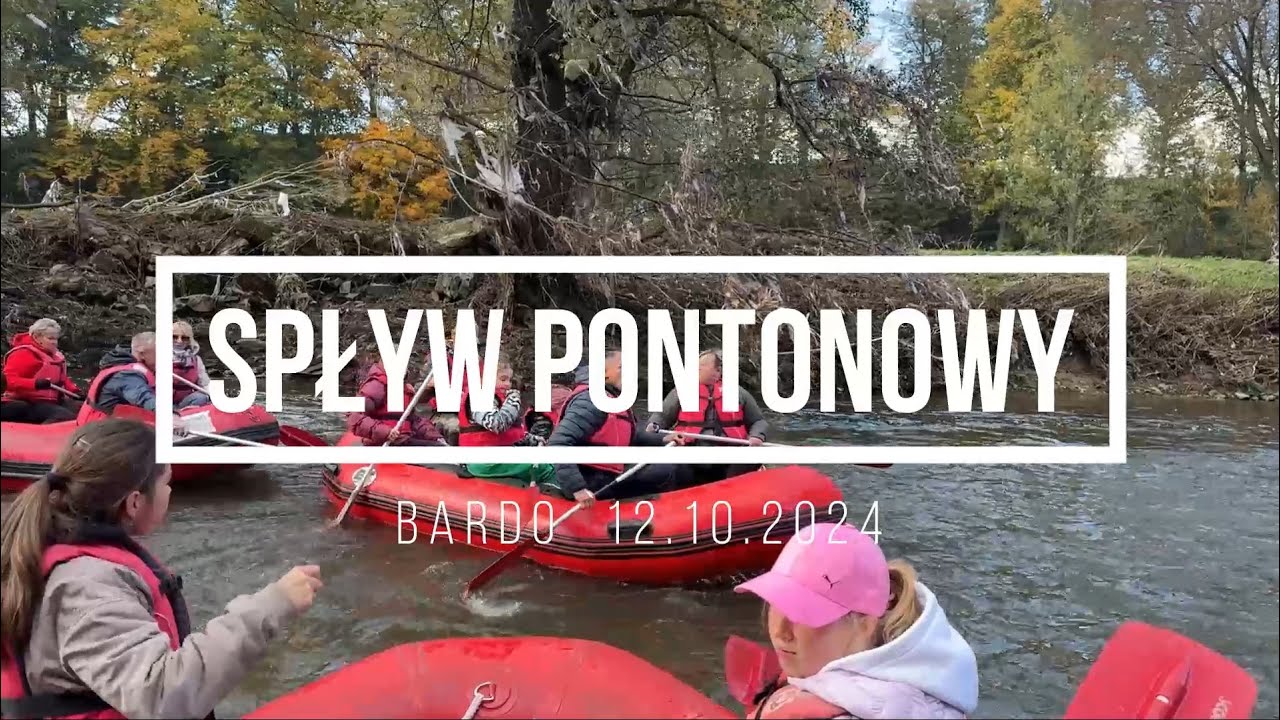 Spływ pontonowy - BARDO 12.10.2024
