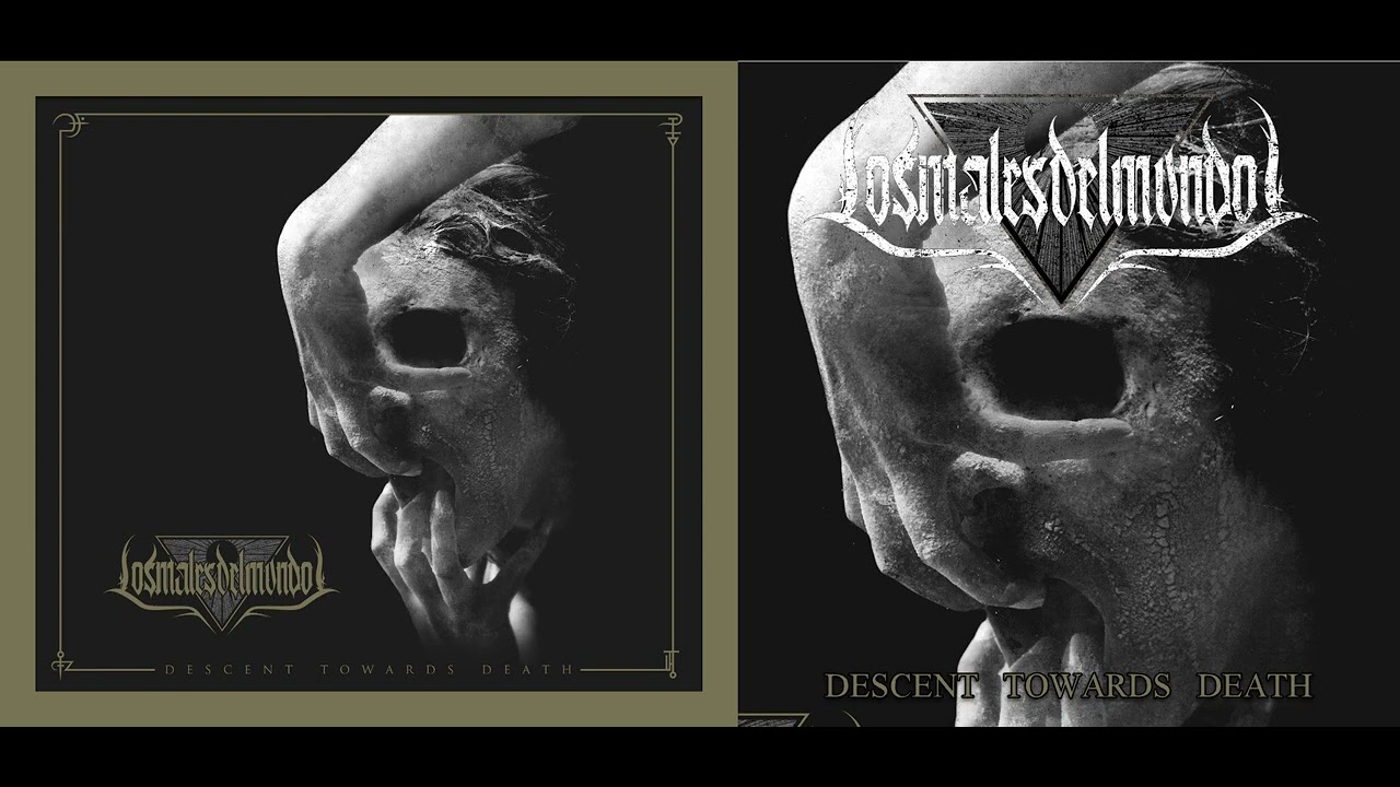 💀 Los Males del Mundo - Descent Towards Death (2021) [Full Album] 💀