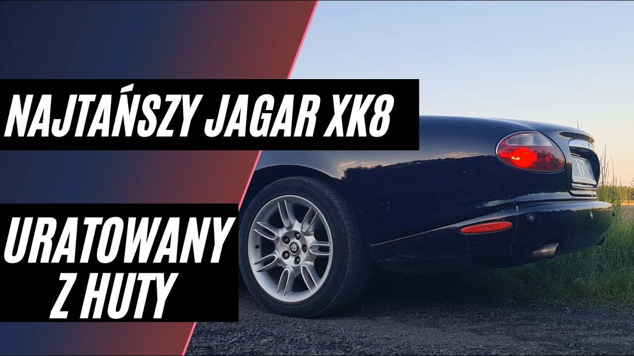 Motodziennik EXTRA: URATOWANY Z HUTY - NAJTAŃSZY JAGUAR XK8 W PL