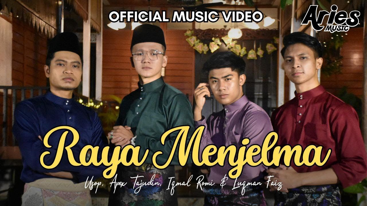 Usop, Apek Tajudin, Iqmal Romi & Luqman Faiz - Raya Menjelma (Official Music Video)