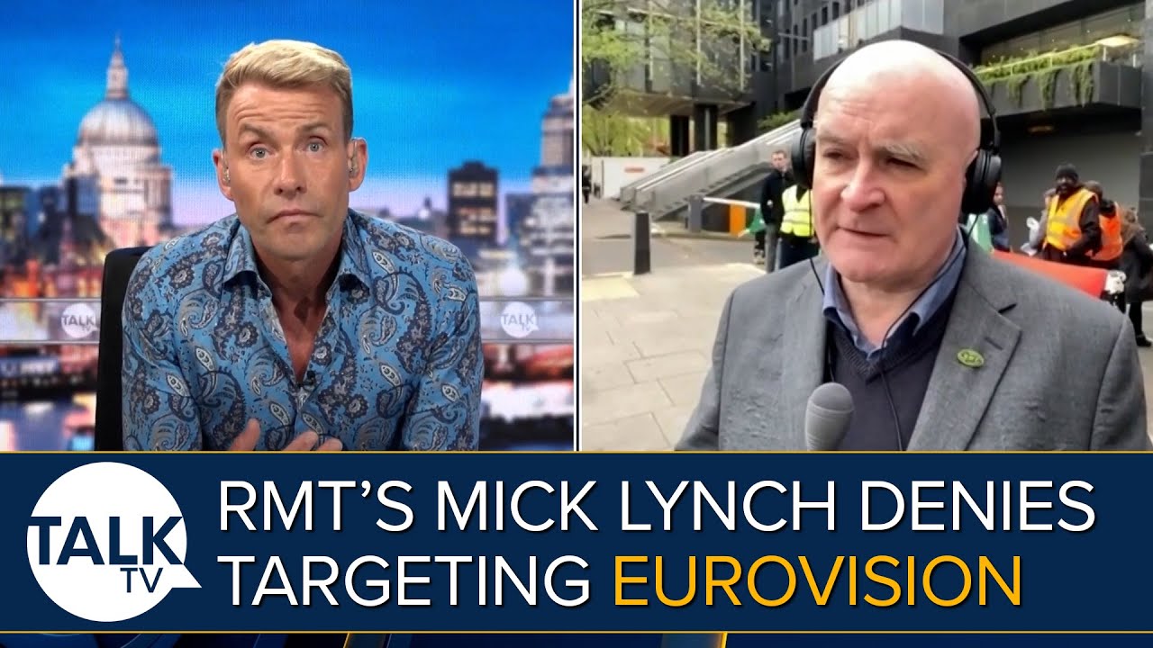 Union Boss Mick Lynch Denies Targeting Eurovision Song Contest