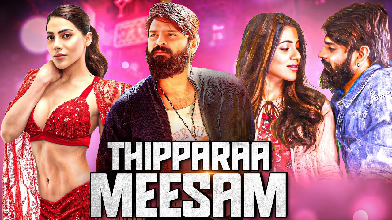 Thipparaa Meesam | New Released South Indian Hindi Dubbed Movie 2025 Full | Romantic Action Movie