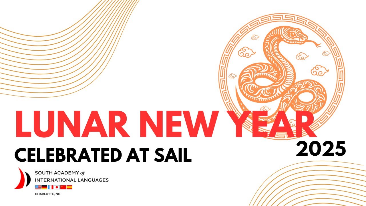 Lunar New Year Celebrations at S.A.I.L. 2025