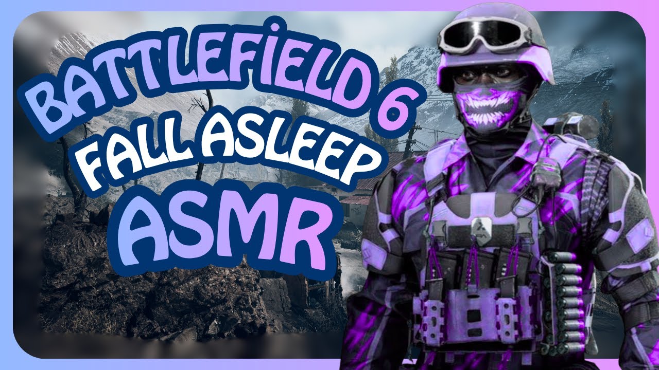 (ASMR) FALL ASLEEP to BATTLEFIELD 6
