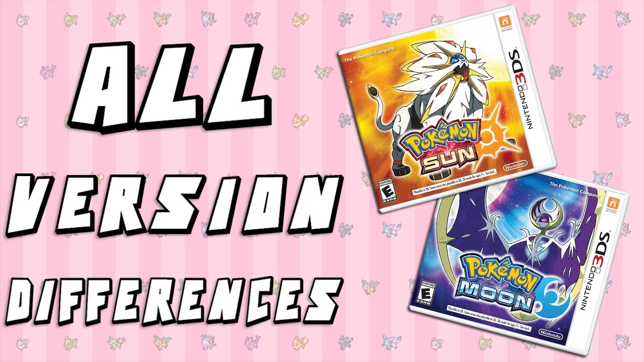 Все различия версий Pokemon Sun и Moon
