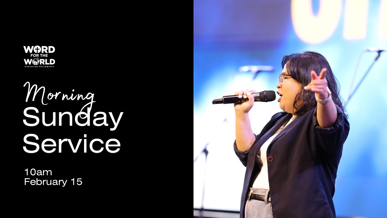 Sunday Morning Service | Word for the World Christian Fellowship
