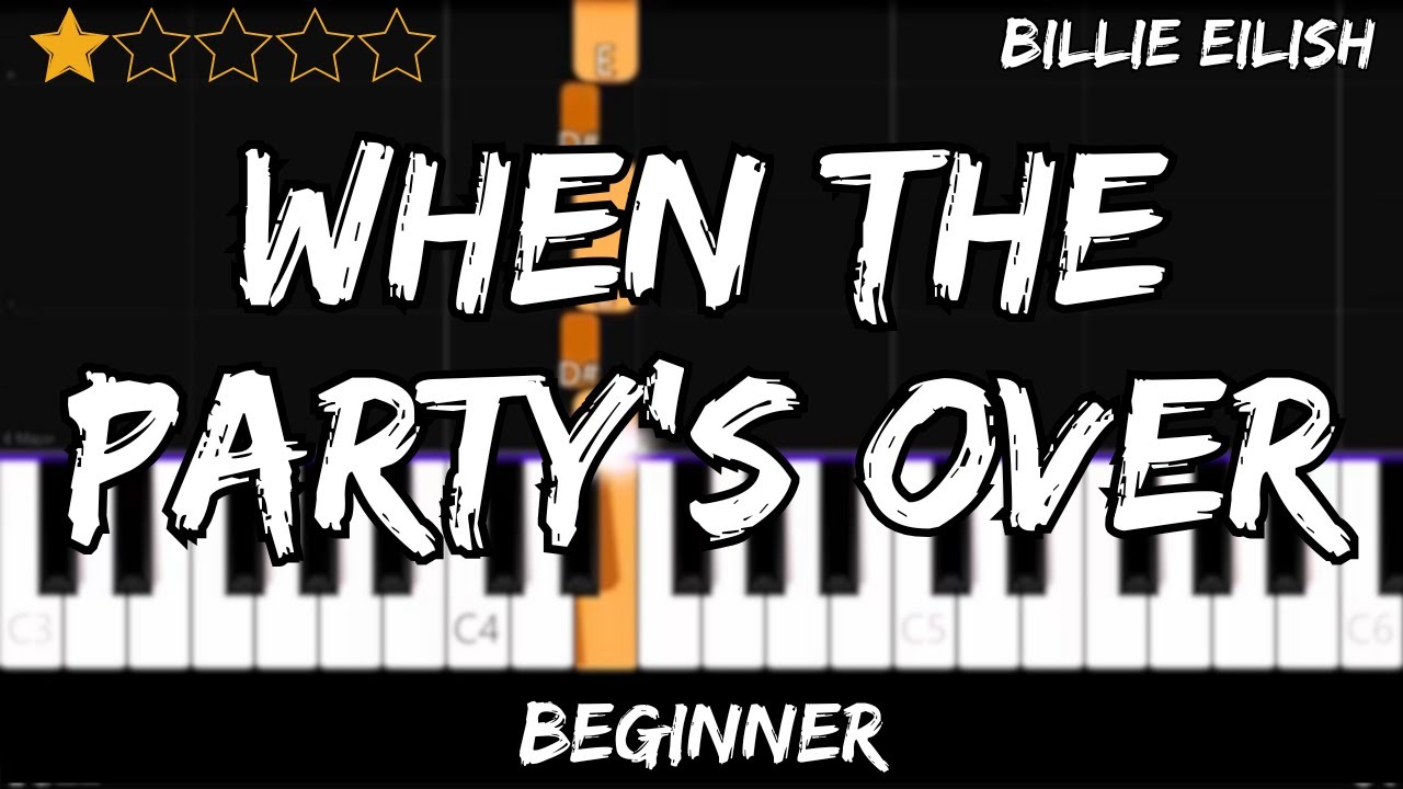 Billie Eilish - when the party's over - Easy Beginner Piano Tutorial - For 1 Hand