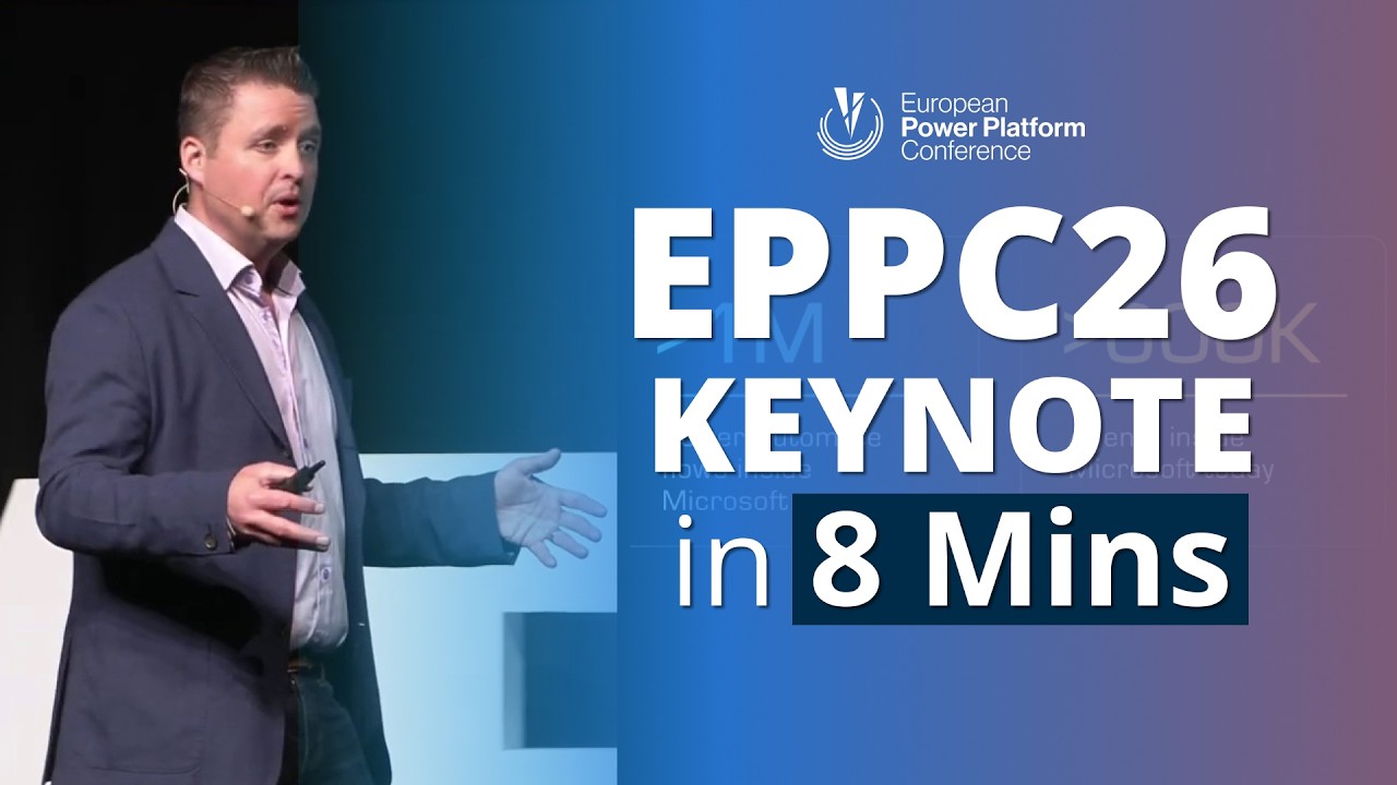 Вся ключевая презентация EPPC 2026 Power Platform... за 8 минут
