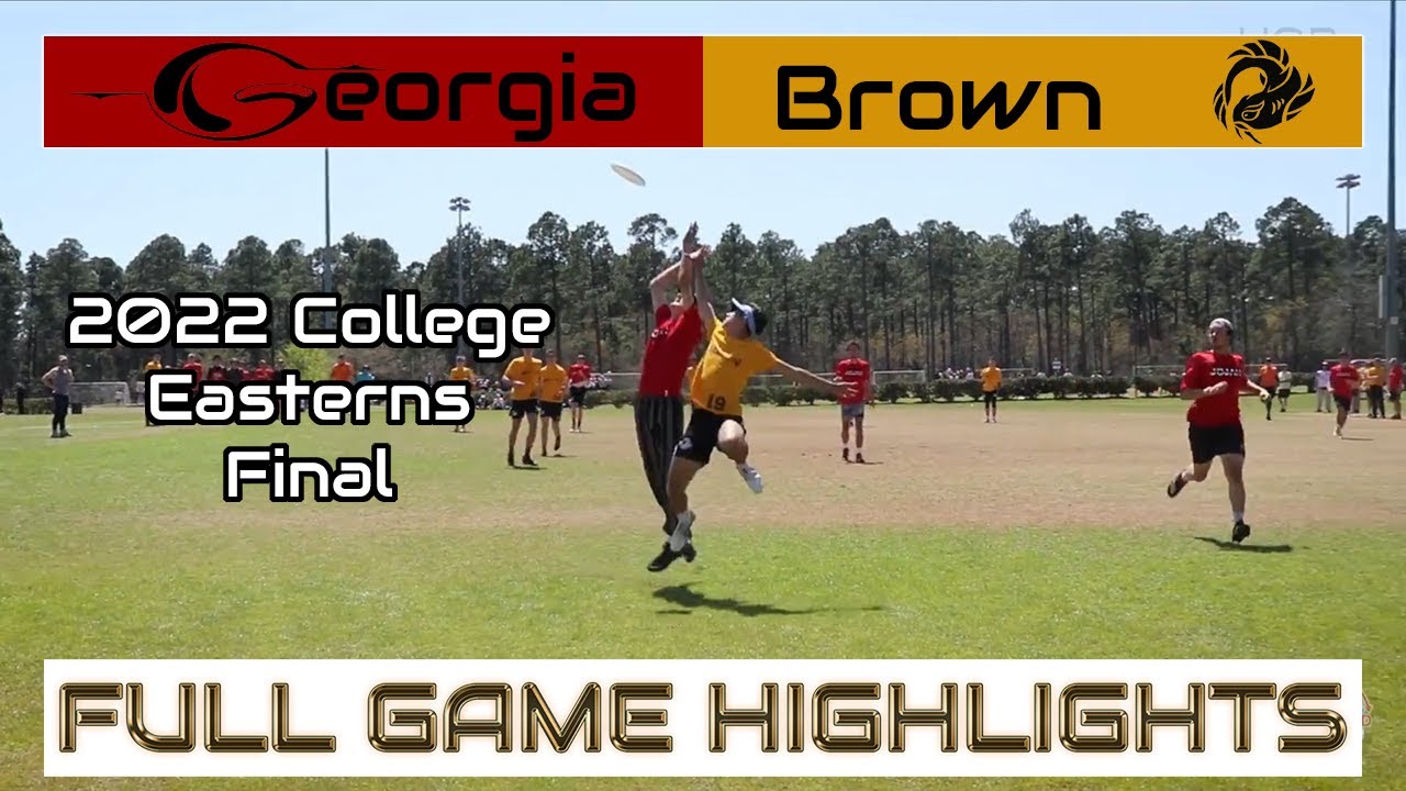 Georgia vs Brown | 2022 College Easterns Final | FULL GAME HIGHLIGHTS