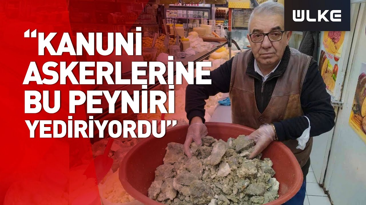 Kanuni Sultan Süleyman’ın Ordusuna Yedirdiği Penisilin Gibi Peynir: Konya Küflü Peyniri