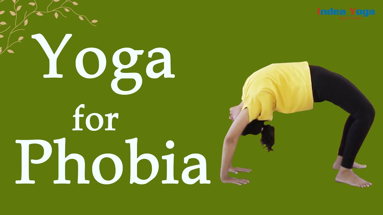 Yoga for Phobia | Daily Yoga practice for worries, stress, fear & Anxiety | by Bharathji