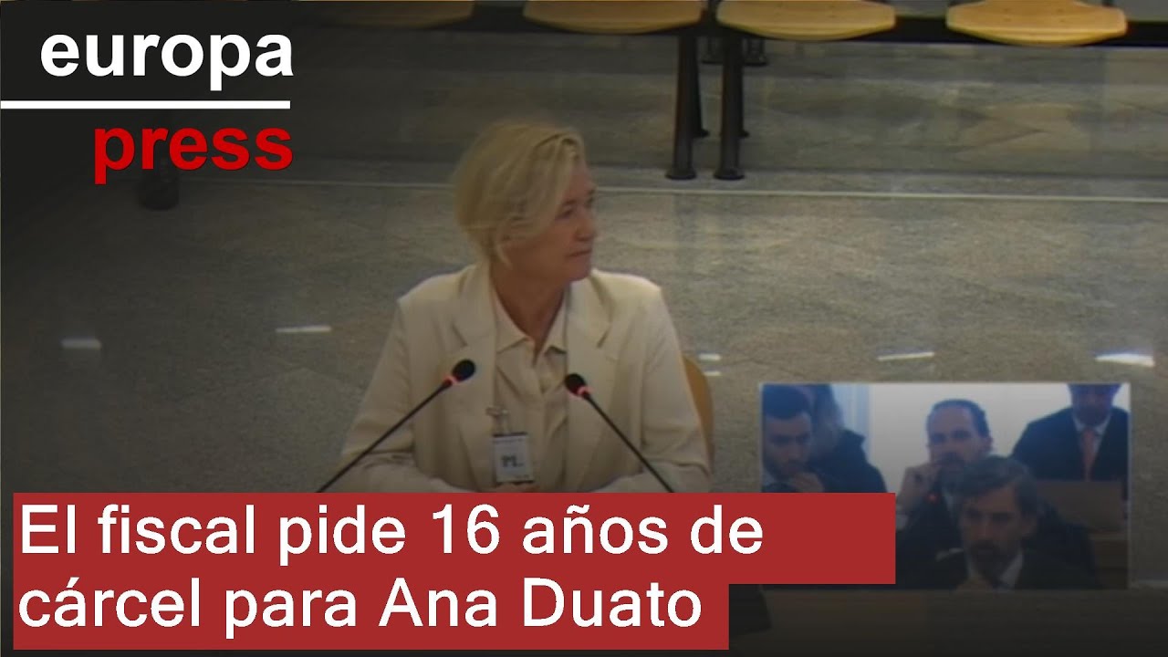 El fiscal sostiene que Ana Duato tuvo 
