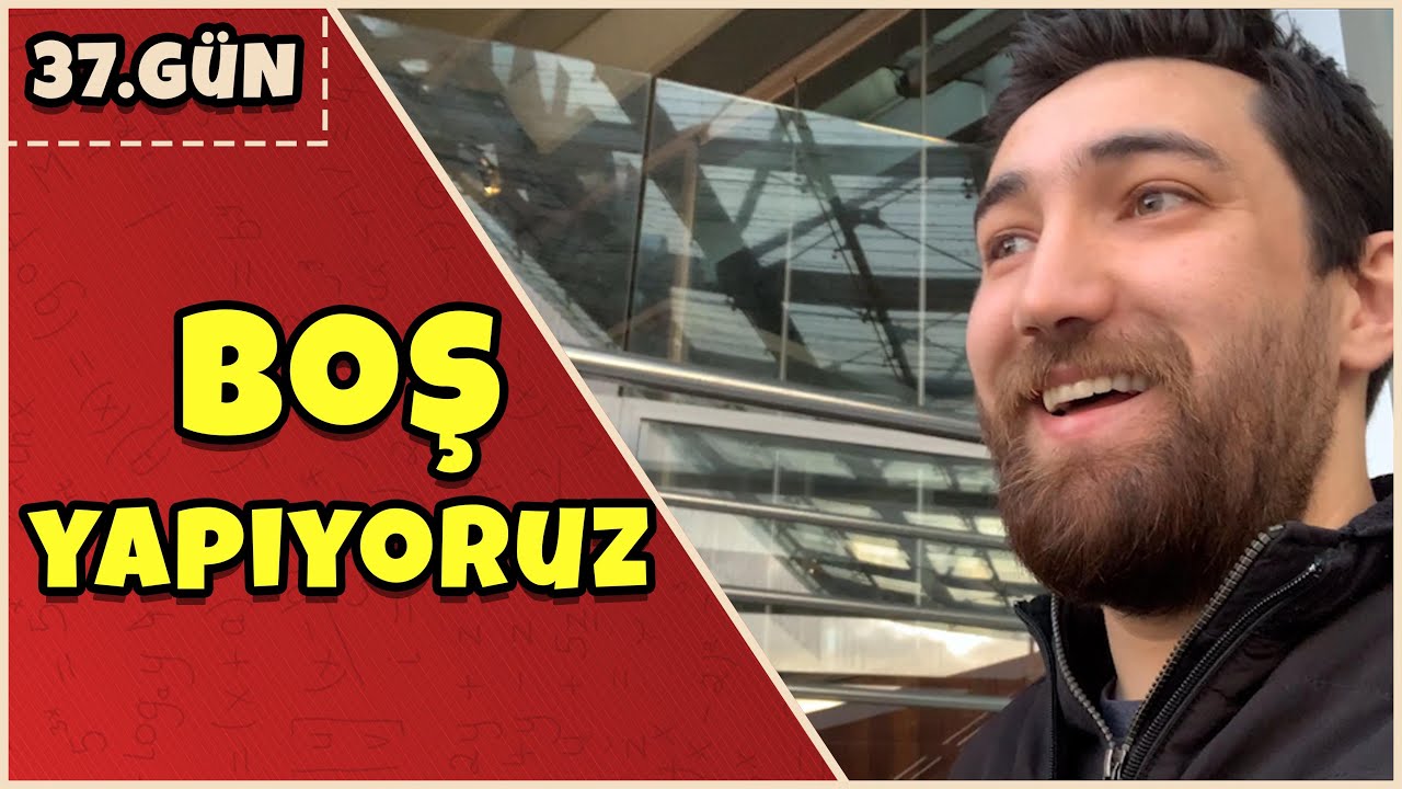 37.Gün / Boş Yapıyoruz (70 Günde #AYT Kampı) (PDF)