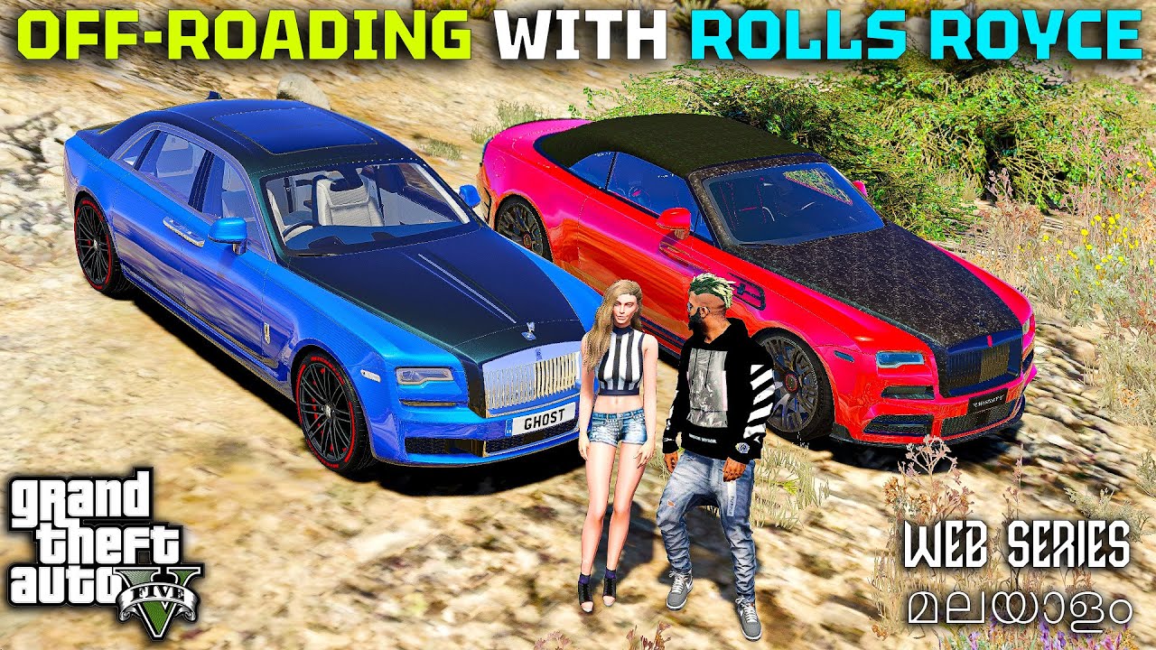 GTA 5 : THE CHILLIAD OFF-ROAD TRIP WITH ROLL ROYCE | WEB SERIES മലയാളം #331