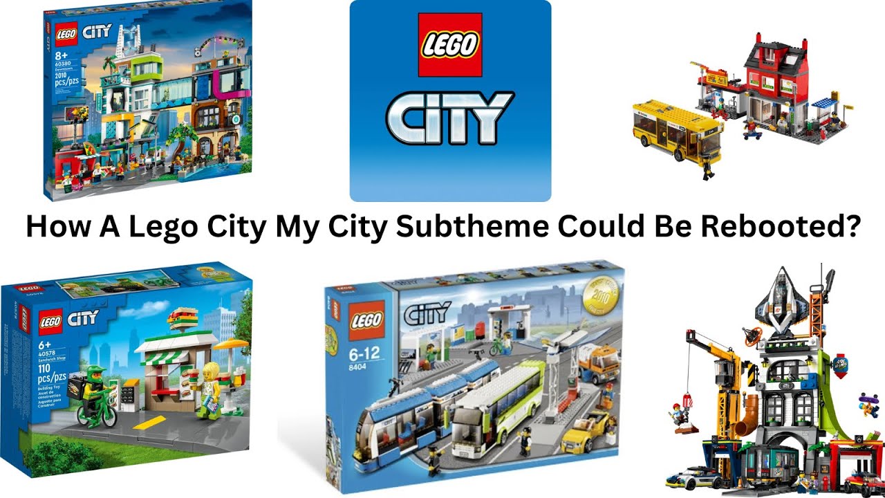How A Lego City My City Subtheme Could Be Rebooted?