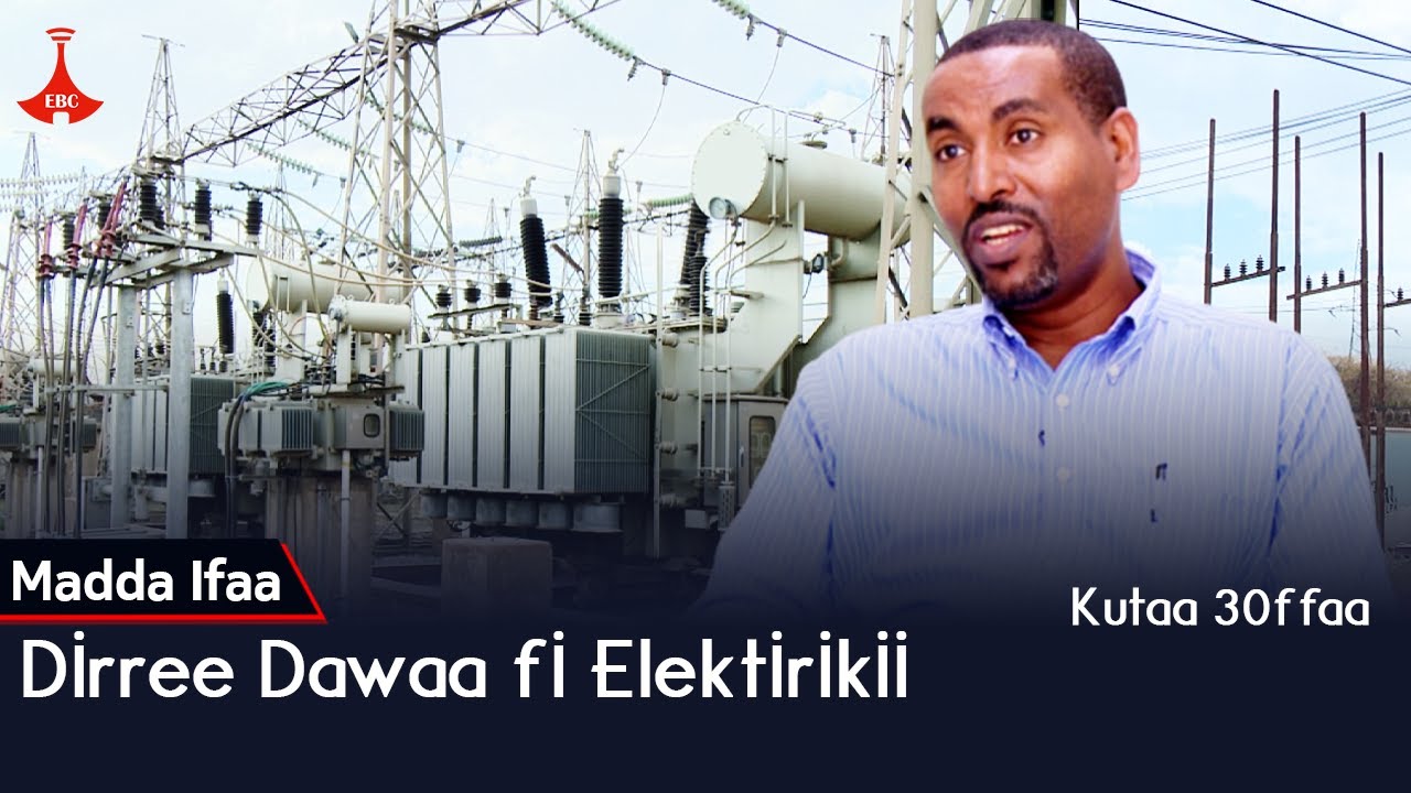 Dirree Dawaa fi Elektirikii