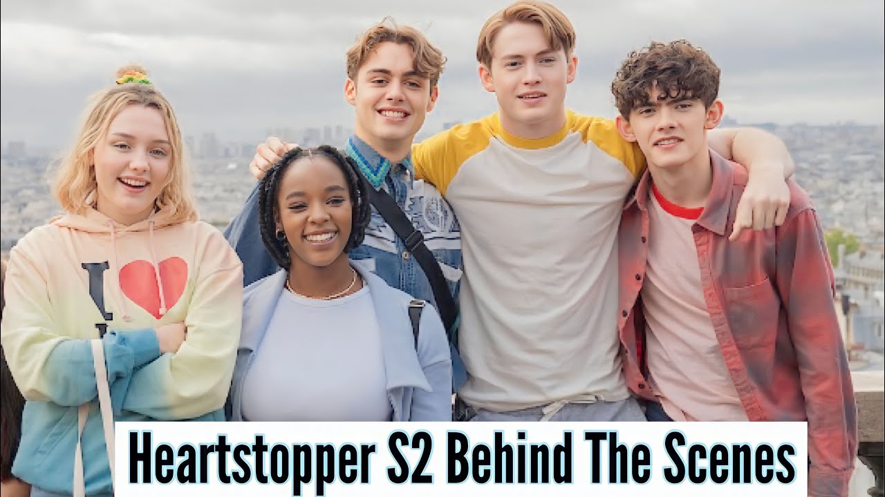 Heartstopper Cast | Behind The Scenes