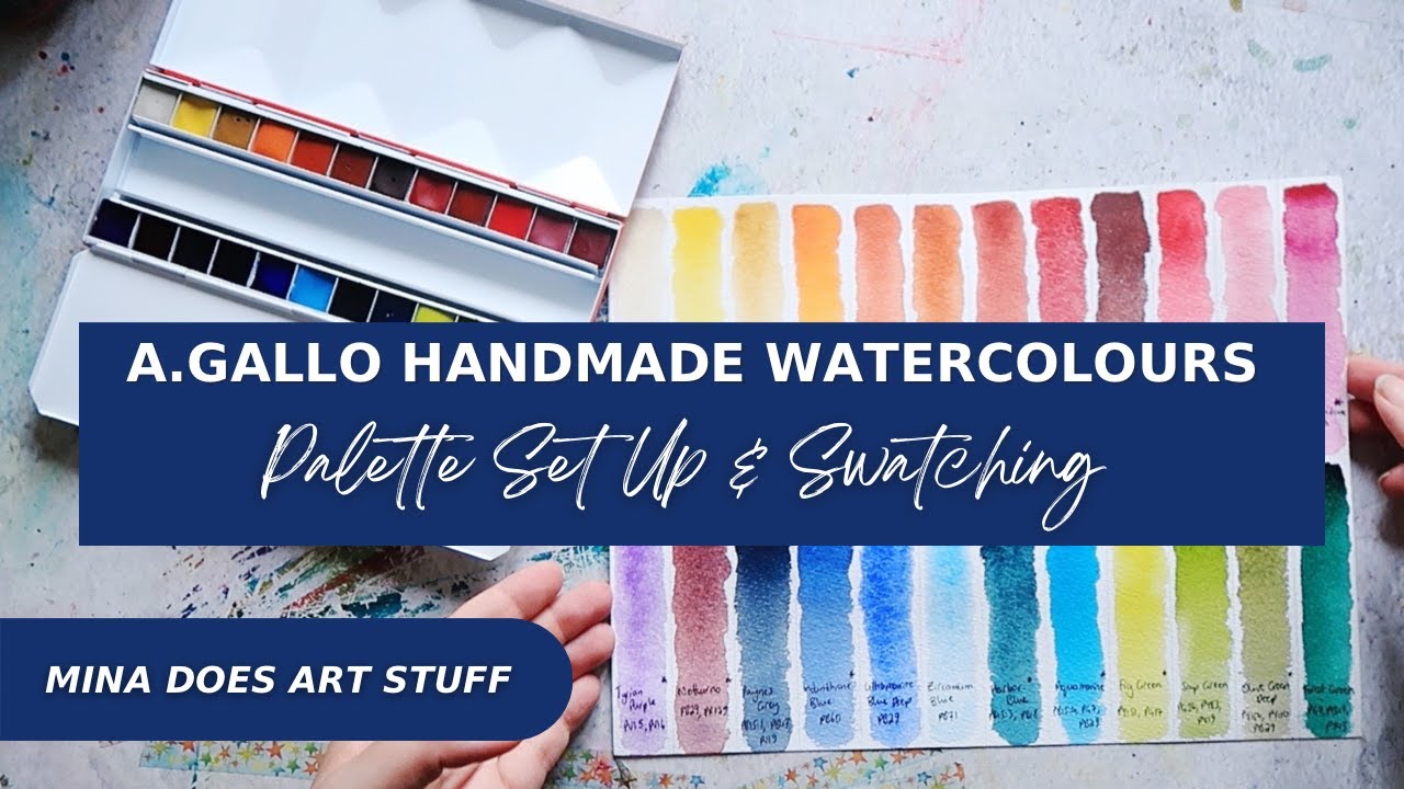 A.Gallo Handmade Watercolours - Palette Setup & Swatching - Mina Does Art Stuff