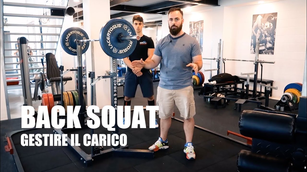 BACK SQUAT: COME GESTIRE IL CARICO?