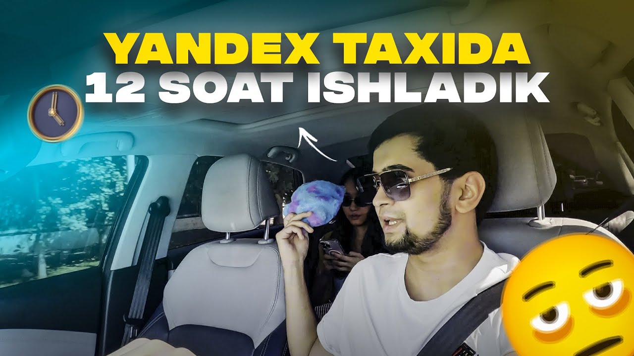 TAXIDA 12 SOATLIK ISH JARAYONI TOSHKENT SHAXRIDA | KOMFORT+ TARIFI YANDEX TAXI