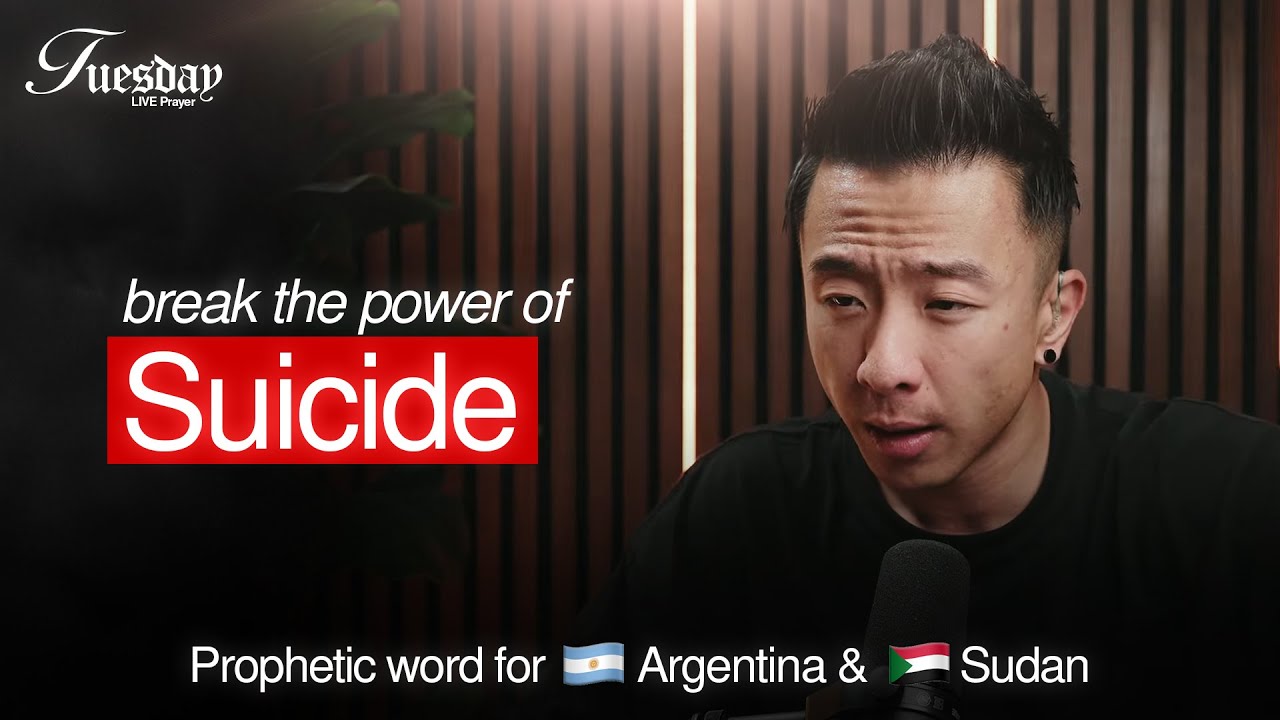 Break the power of SUICIDE + Prophetic word for 🇦🇷 Argentina and 🇸🇩 Sudan