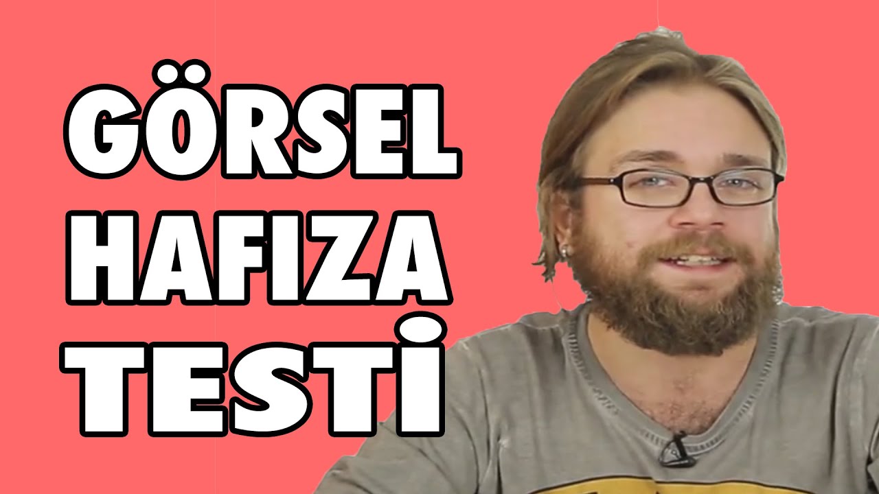 Görsel Hafızanız Ne Kadar Güçlü? - Eğlenceli Test
