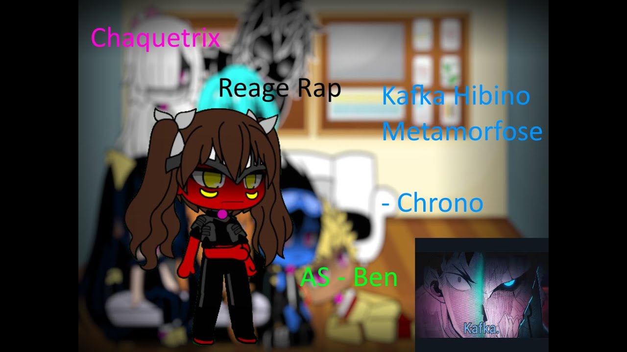 💗Chaquetrix☠️ React Rap ☄️Kafka☄️ (Kaiju N.° 8) - 🦋METAMORFOSE🦋 I @Chrono0 I AS