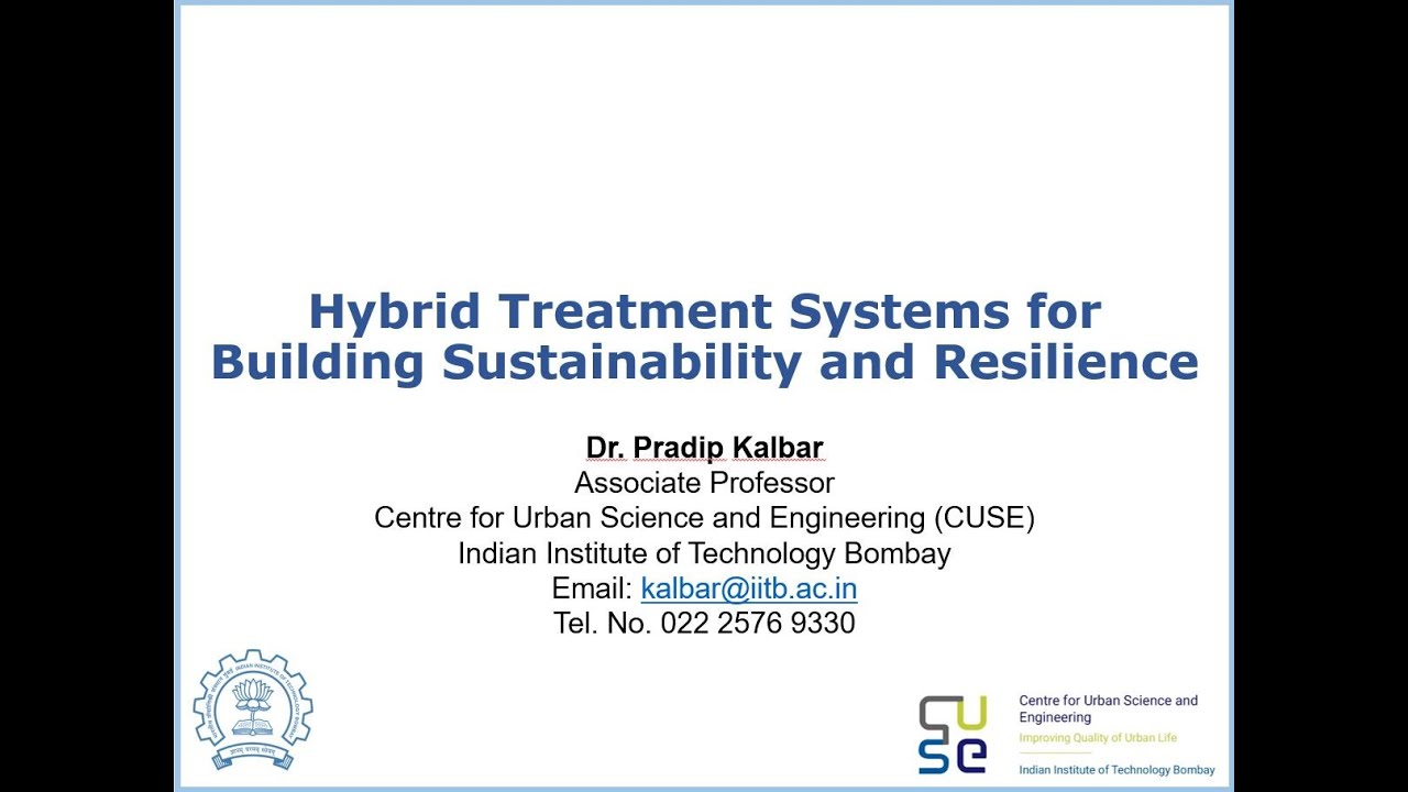 Hybrid Treatment Systems for Building Sustainability and Resilience