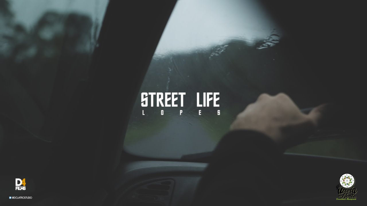 LOPES &mdash; STREET LIFE [ 16H DE PLAZA VOL.2 ( VIDEOCLIP OFICIAL ) ]