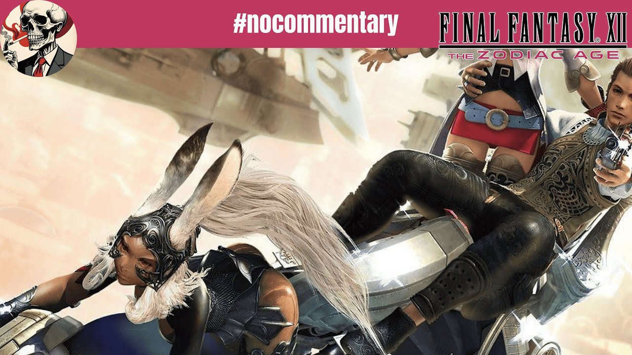 FINAL FANTASY XII #nocommentary #24