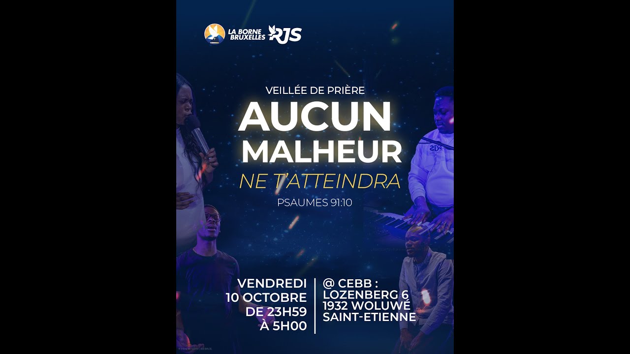 RJS | Vendredi 10/10/2025 | VEILLÉE: AUCUN MALHEUR NE T'ATTEINDRA |