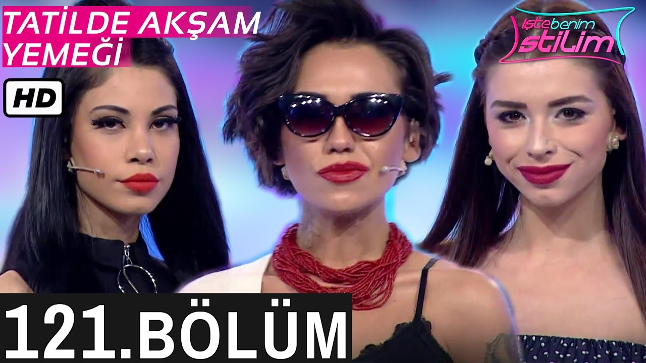 İşte Benim Stilim 7. Sezon - 121. Bölüm Tek Parça - FULL HD