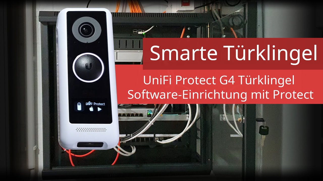 UniFi Protect G4 Türklingel - Einrichtung in Protect (Dream Machine) - Erklärung der Einstellungen