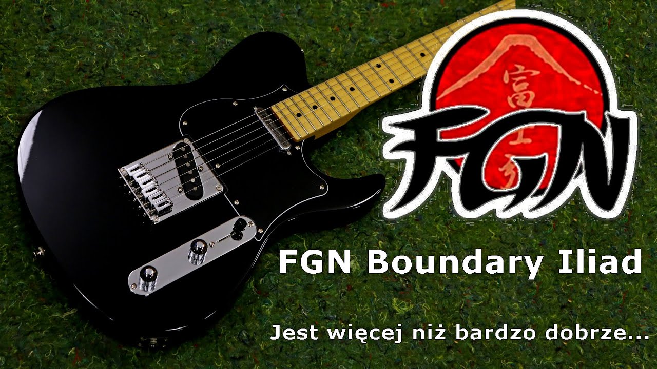 FGN Boundary Iliad - japońskie Tele jakość/cena 150% - FILMIKI O GITARACH