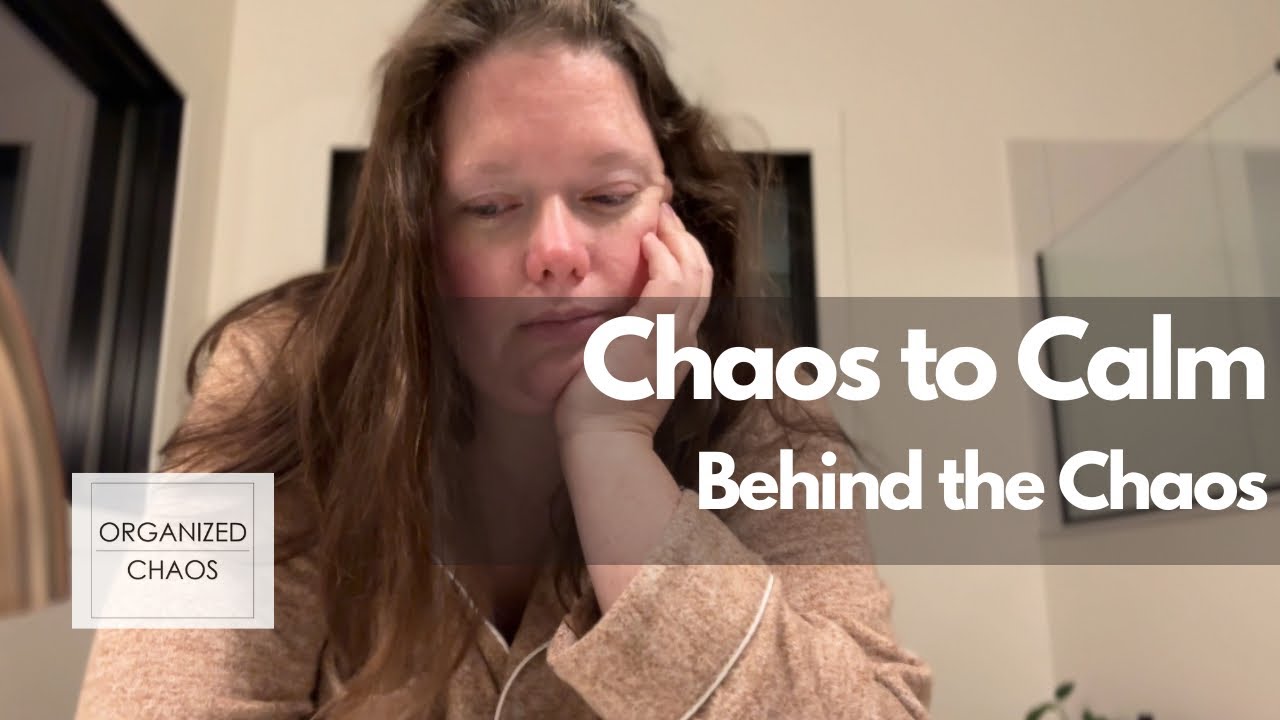 WHY AM I EVEN DOING THIS???? | Chaos to Calm