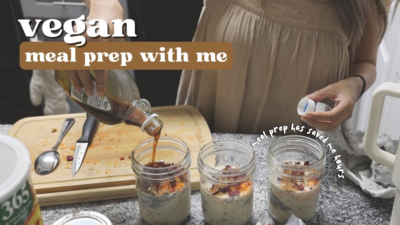 Vegan meal prep with me