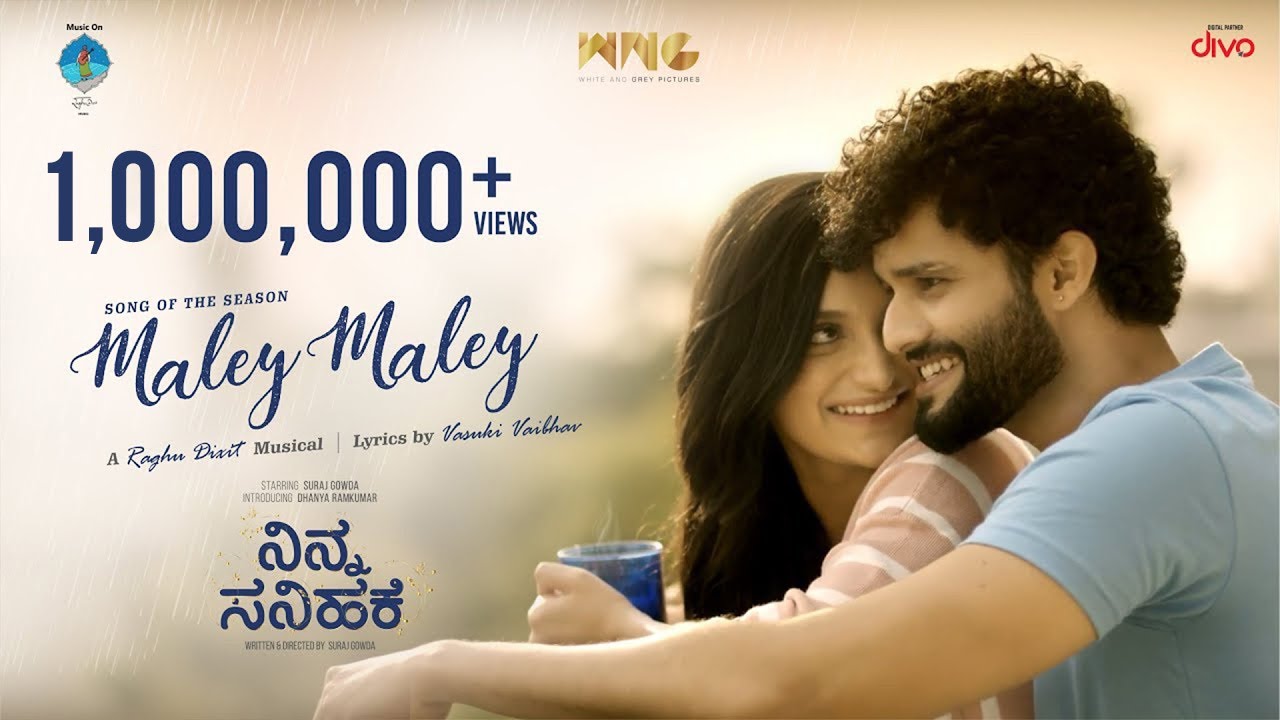 Ninna Sanihake - Maley Maley Lyric Video | Suraj Gowda | Dhanya Ramkumar |Raghu Dixit|Vasuki Vaibhav