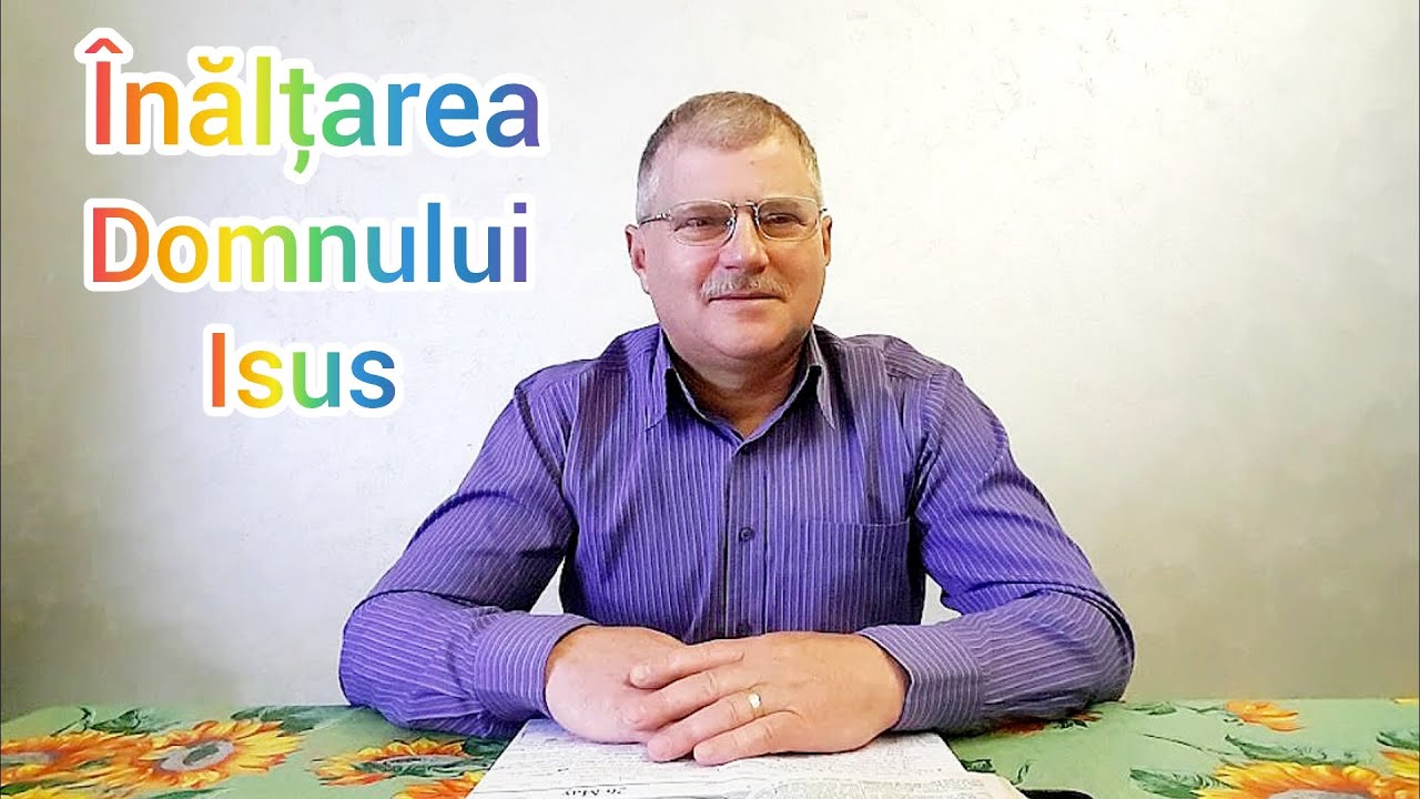 Fratele Gicuță Zvîncă - Înălțarea Domnului Isus