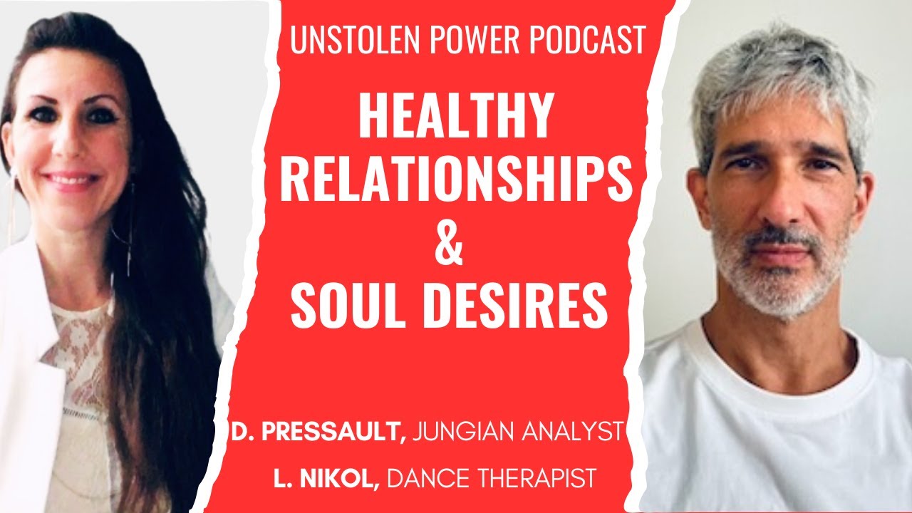 Jungian analysis, healthy love relationships and soul desires