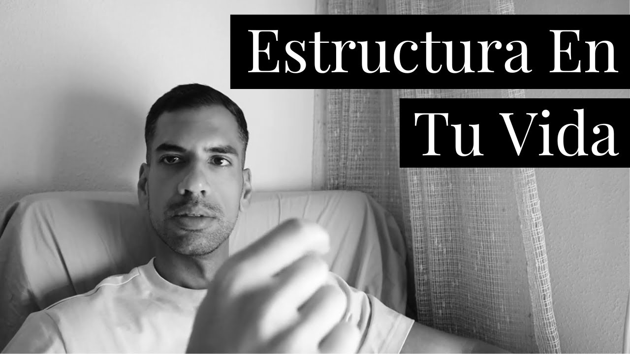 Estructura Tu Vida: Hábitos y Valores