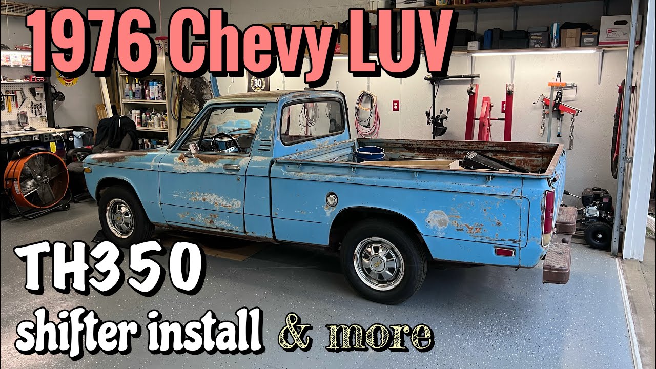 B&M 80889 shifter install 1976 Chevy luv