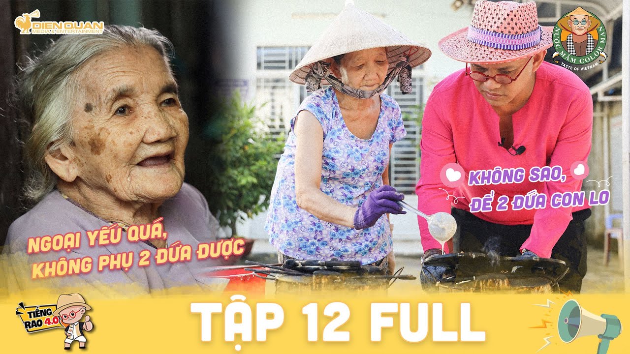 Tiếng rao 4.0 | Tập 12 Full: Dì Hai, Color Man thay ngoại Chín bán sạch sành sanh 500 chiếc bánh kẹp