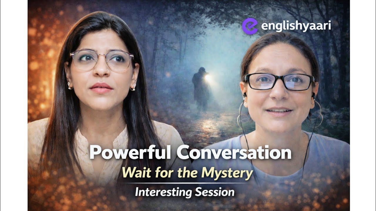 Wait for the mystery… An interesting session with Tutor Hina @EnglishYaari 