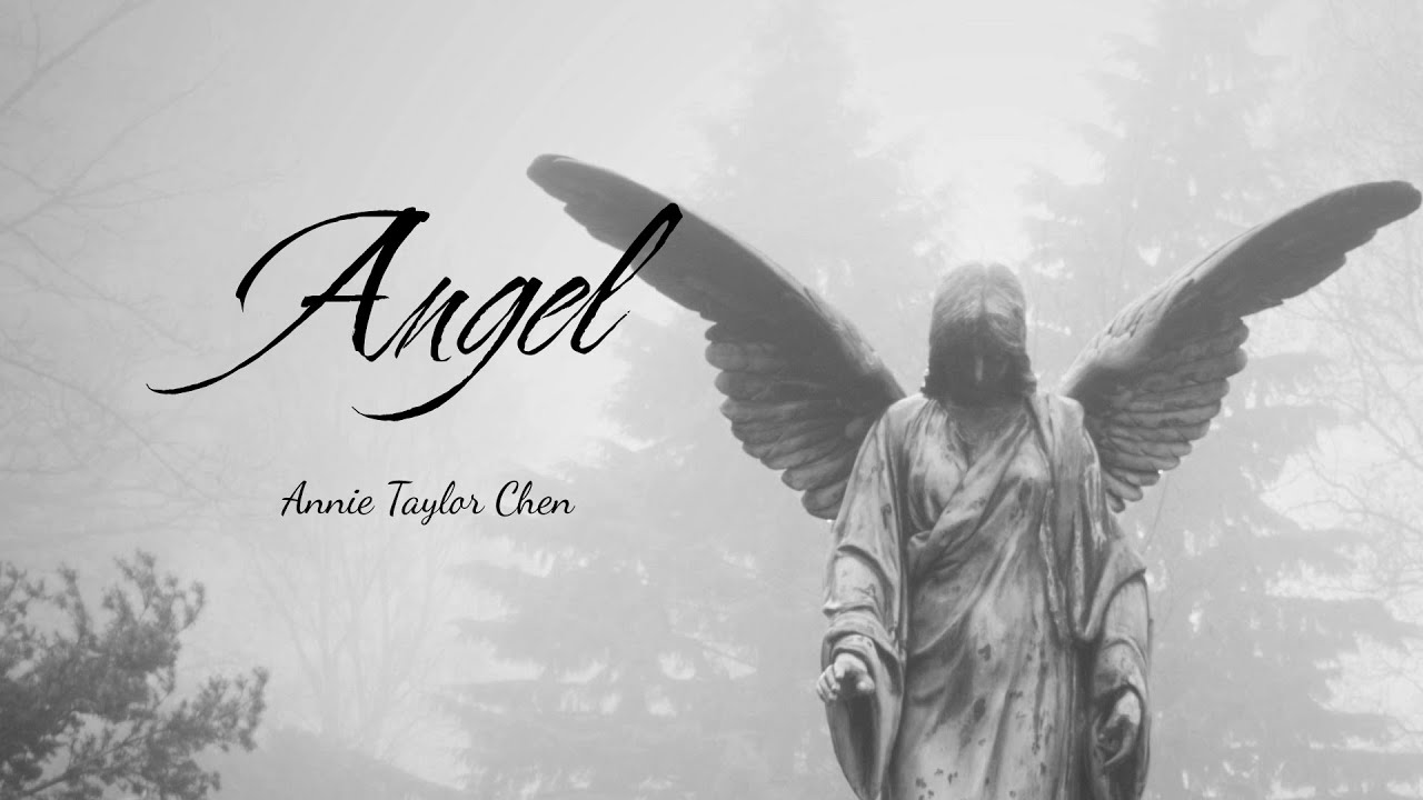 Angel - Sarah McLachlan - Cover by Annie Taylor Chen