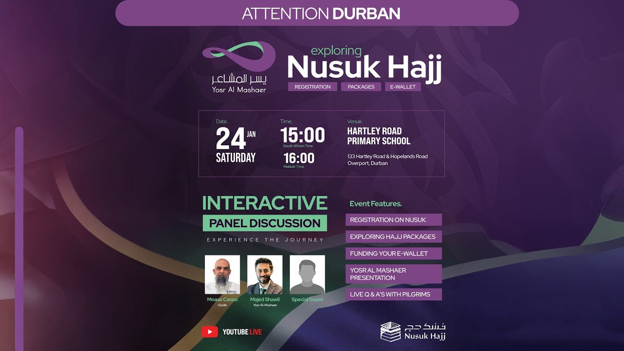 Exploring Nusuk Hajj - South Africa 2026 - 133 Hartley Road & Hopelands Road Overport, Durban