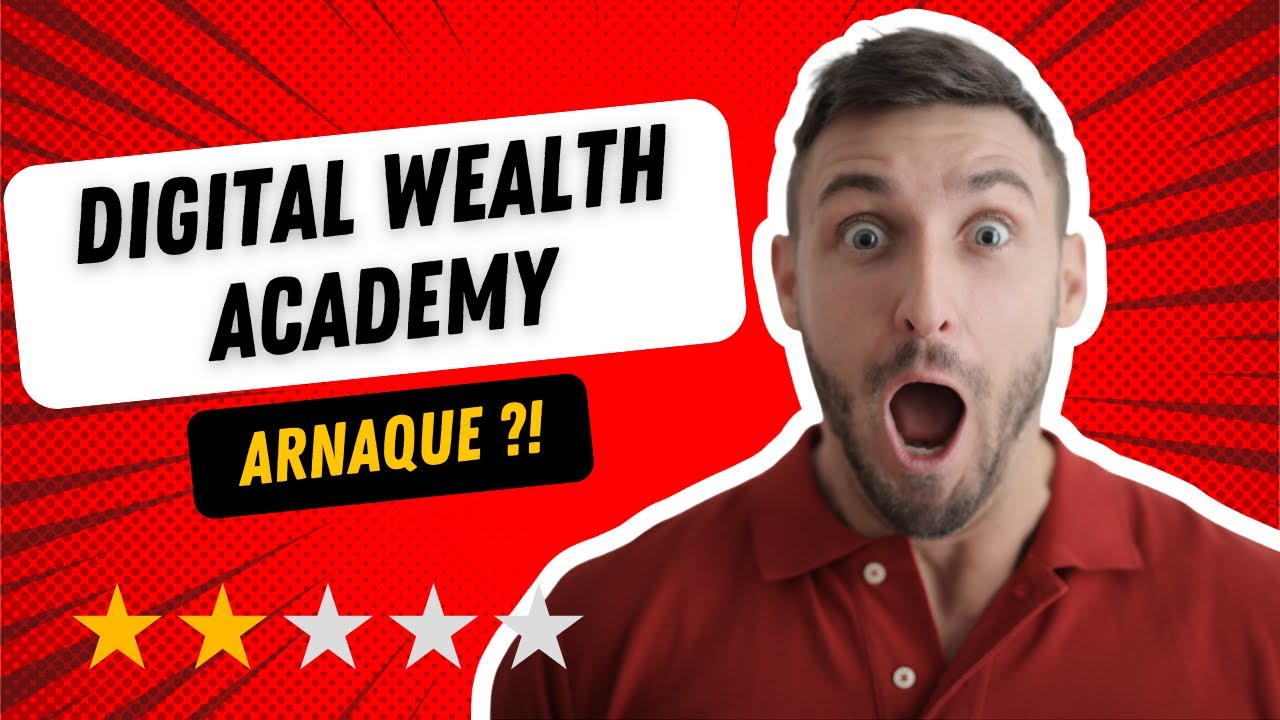 Digital Wealth Academy : Mon Avis apr&egrave;s 30 jours
