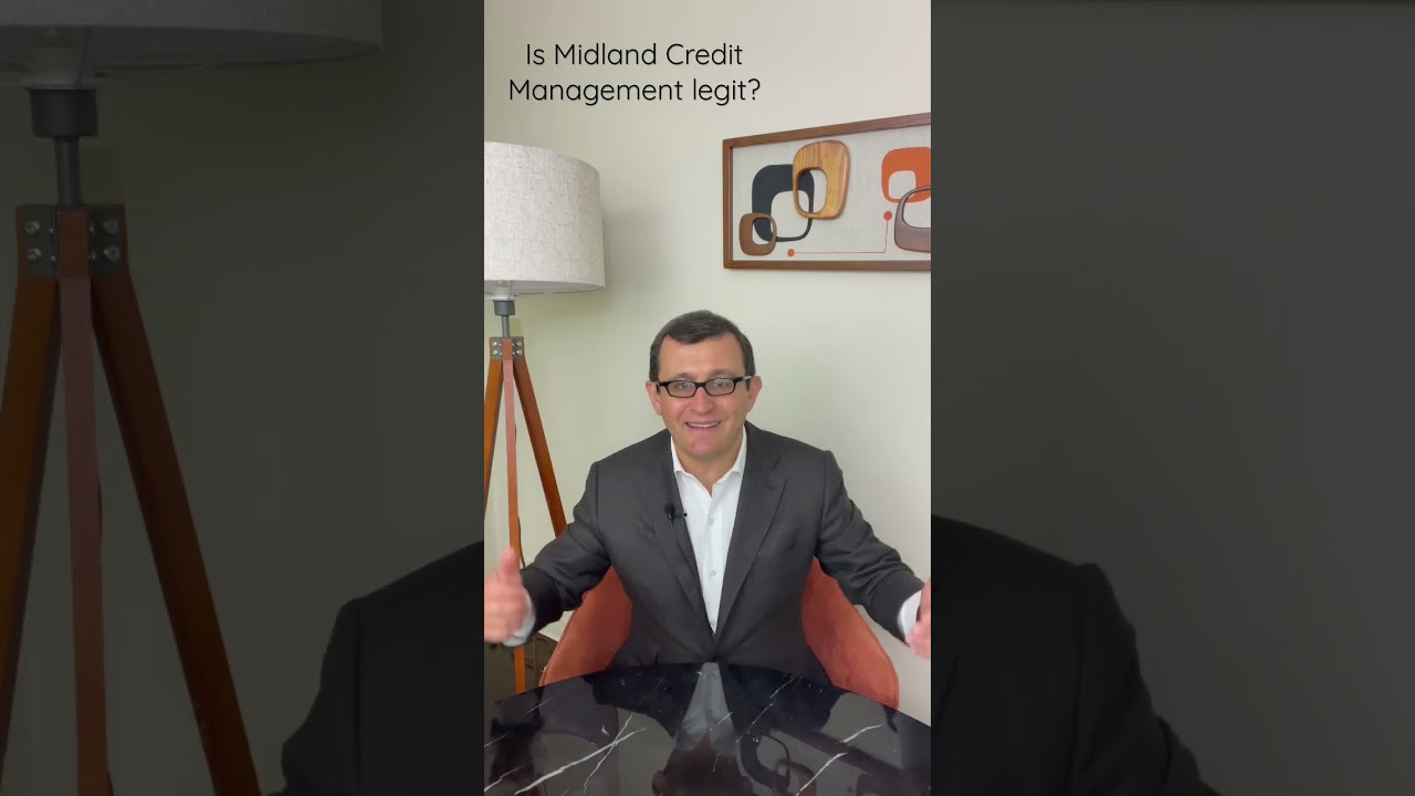 Is Midland Credit Management legit?
