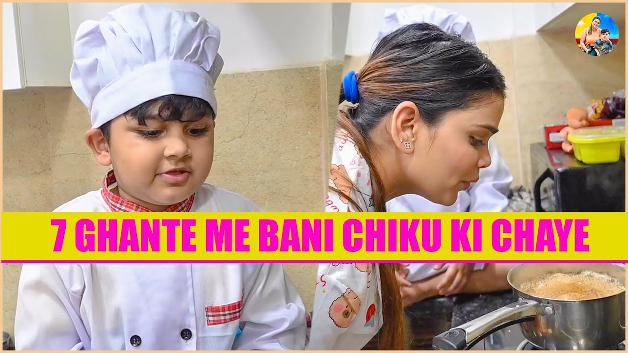 7 Ghante Me bani Chiku ki Chaye || #chikumalik #payalmalik #chirayumalik