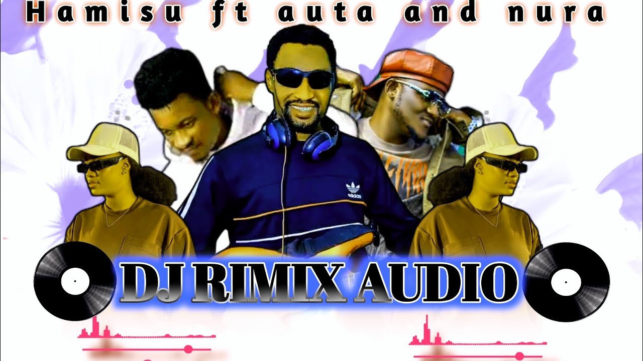 Nura_M_Inuwa ft_Auta_mg_boy ft Hamisu_Breaker original official sound audio rimix 2026