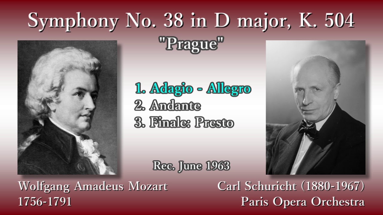 Mozart: Symphony No. 38 